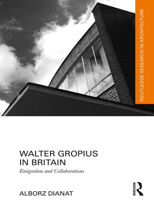 cover image of Walter Gropius in Britain